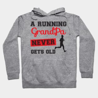 a running grandpa never gets old Hoodie